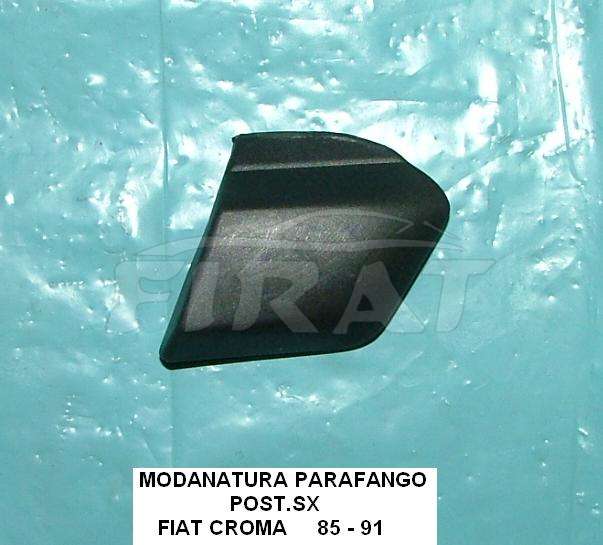 MODANATURA PARAFANGO FIAT CROMA 85 - 91 POST.SX